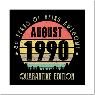 30 Years Being Awesome August 1990 Quarantine Edition Posters and Art